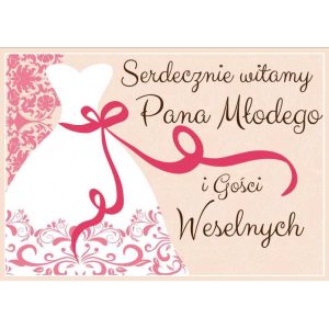 Plakat Witamy Pana Młodego i Gości Weselnych wzór różowy