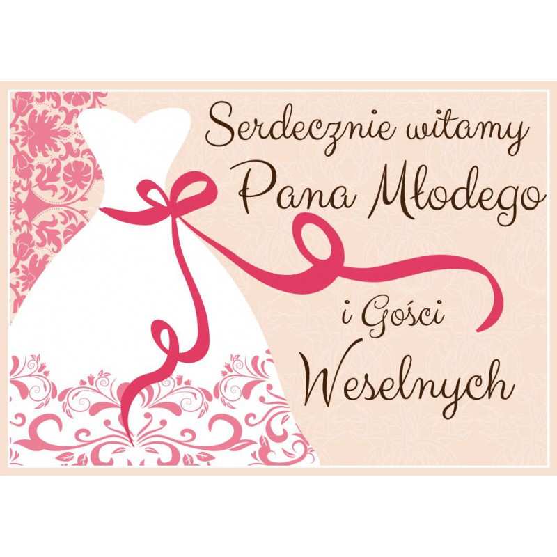 Plakat Witamy Pana Młodego i Gości Weselnych wzór różowy