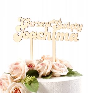 TOPPER CHRZEST ŚWIĘTY IMIĘ NAPIS ozdoba NA TORT