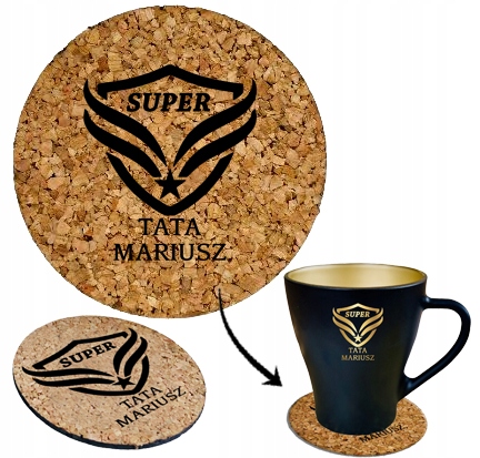 PREZENT UPOMINEK na DZIEŃ TATY Ojca podkładka z grawerem pod kubek korkowa