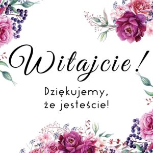Plakat powitalny Witajcie, Dziękujemy że jesteście w kolorze fuksji